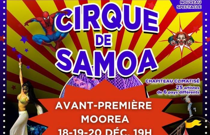 The great circus of Samoa in Tahiti and preview in Moorea