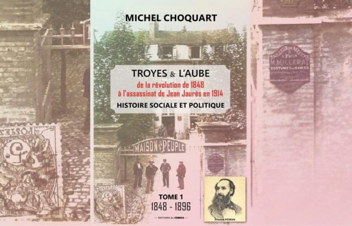 “Troyes and Aube, from the revolution of 1848 to the assassination of Jean Jaurès in 1914”: a local history of the workers’ movement