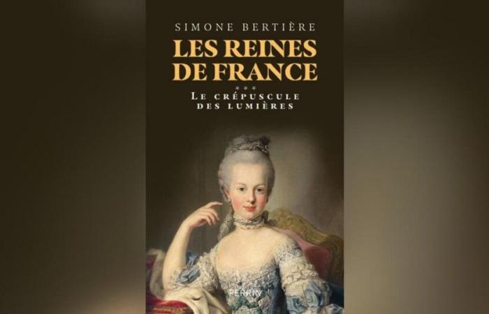 The Queens of France. The Twilight of the Enlightenment, by Simone Bertière: the collapse of a European throne