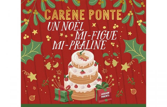 A half-fig, half-praline Christmas, a family comedy to listen to