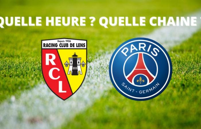 Lens – PSG: at what time and on which channel to watch the match live?