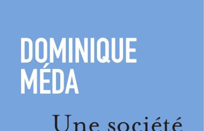 Editions Radio France // book: “A desirable society” Dominique Méda (ed. Flammarion – France Culture)