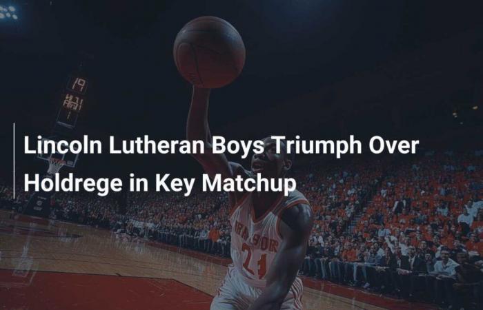 Lincoln Lutheran boys triumph over Holdrege in decisive match