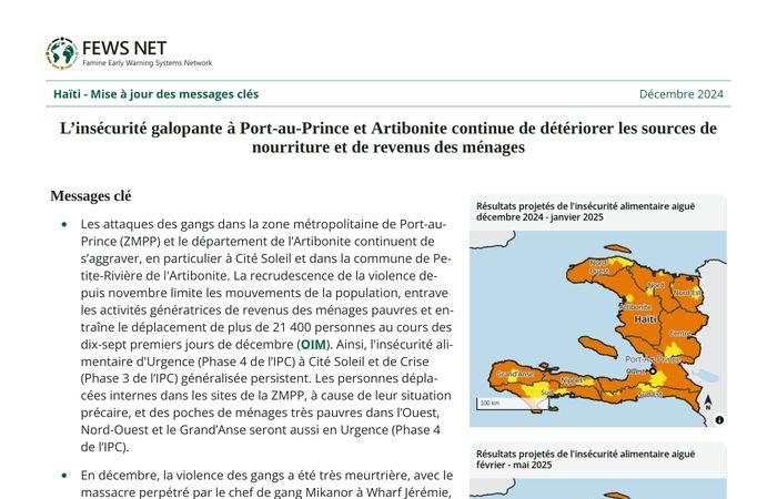 Haiti – Updated key messages: Rampant insecurity in Port-au-Prince and Artibonite continues to deteriorate household sources of food and income, December 2024 – Haiti