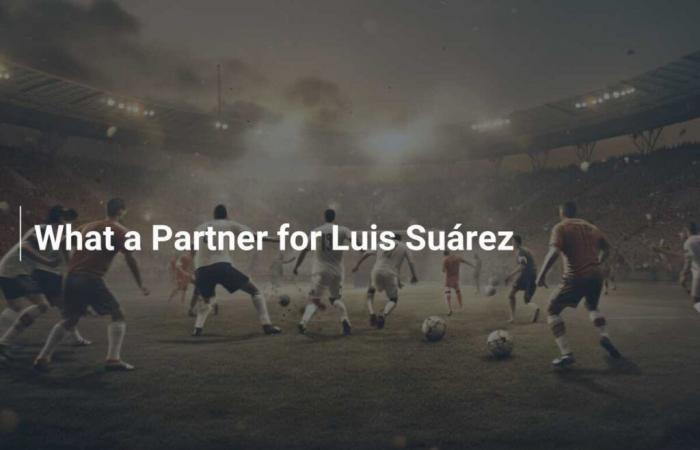 Which Partner for Luis Suárez