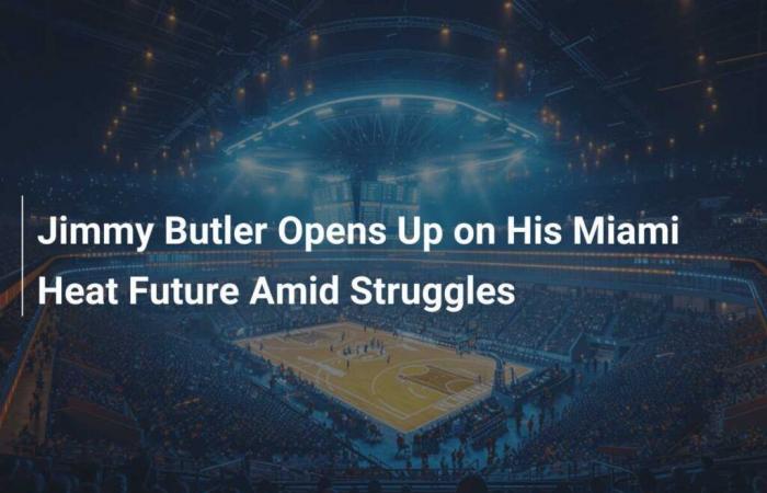 Jimmy Butler speaks out on his future with the Miami Heat amid struggles