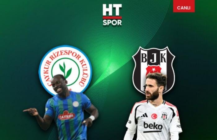 Çaykur Rizespor – Beşiktaş match LIVE BROADCAST