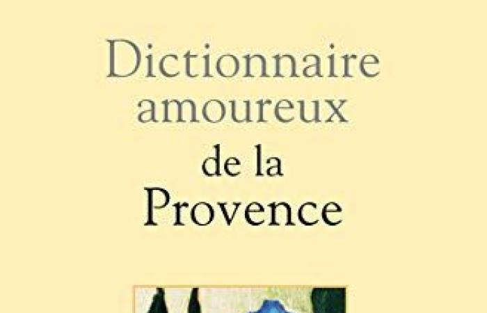 Provence lovers dictionary Peter Mayle, Daniel Casanave