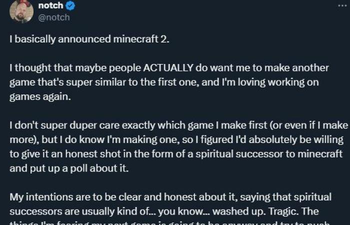 “I actually announced Minecraft 2.” The creator of one of the most famous games in the world announced that he is working on a new project