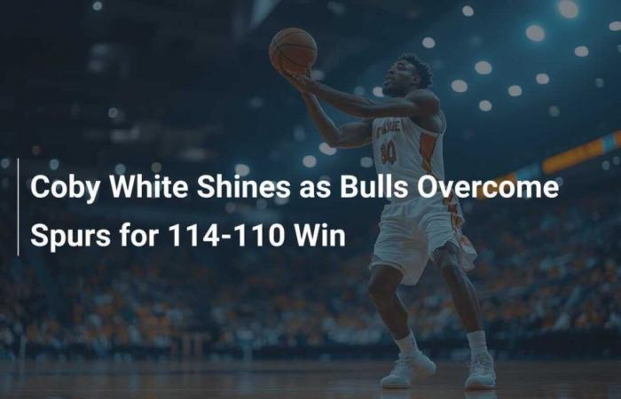 Coby White shines as Bulls overcome Spurs for 114-110 win