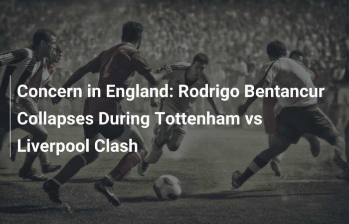 Concern in England: Rodrigo Bentancur collapses during Tottenham v Liverpool match