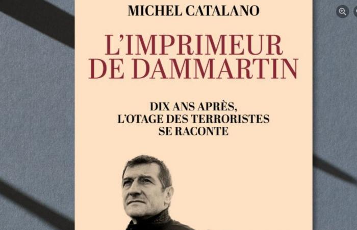 Michel Catalano, the hostage of the Kouachi brothers, tells his story in a book