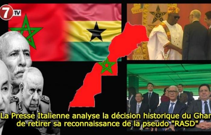 The Italian Press analyzes Ghana’s historic decision to withdraw its recognition of the pseudo “SADR” – Le7tv.ma