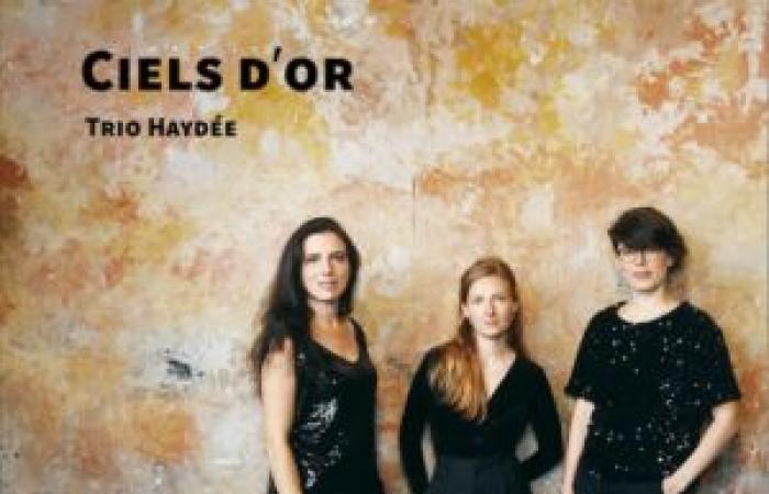 Event CD, announcement. HAYDÉE TRIO: “Ciels d’or” (1 cd Voces8 records)