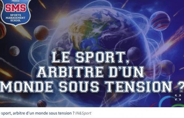 Sport, arbiter of a world under tension? By Vincent Chaudel – Sports decision-makers