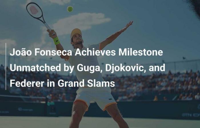 João Fonseca achieves a feat unmatched by Guga, Djokovic and Federer in Grand Slam.