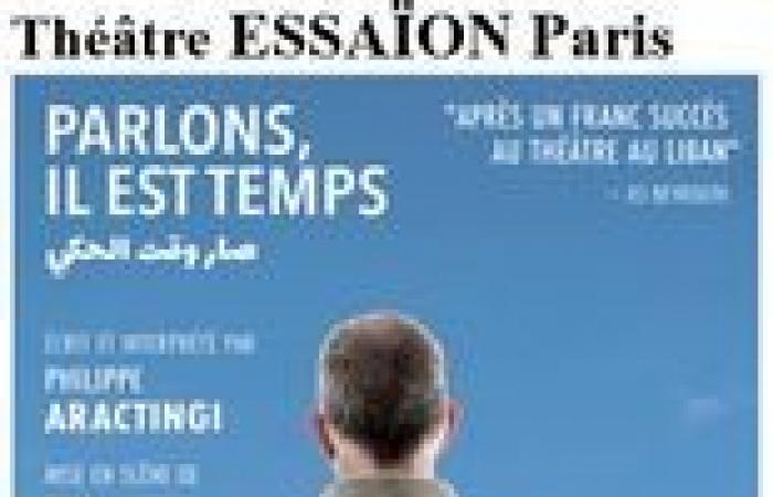 “Let's talk, it's time” by Philippe Aractingi – Théâtre de l'Essaïon – PARIS, 74004