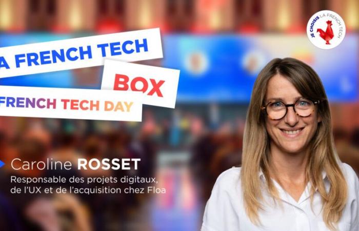 The French Tech Box n°8 – Caroline Rosset, head of digital projects, UX and acquisition at Floa