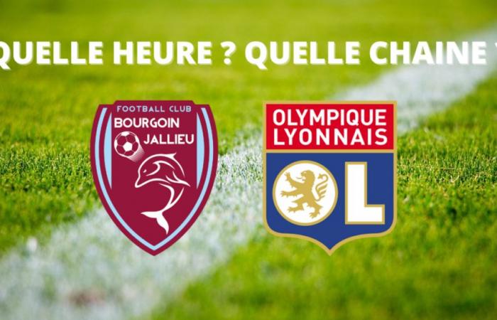 Bourgoin – Lyon broadcast: at what time and on which channel to watch the match live?