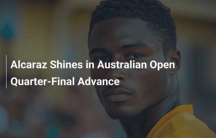 Alcaraz Shines in Advance to Australian Open Quarter-Finals