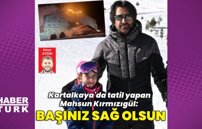 Mahsun Kırmızıgül: My condolences