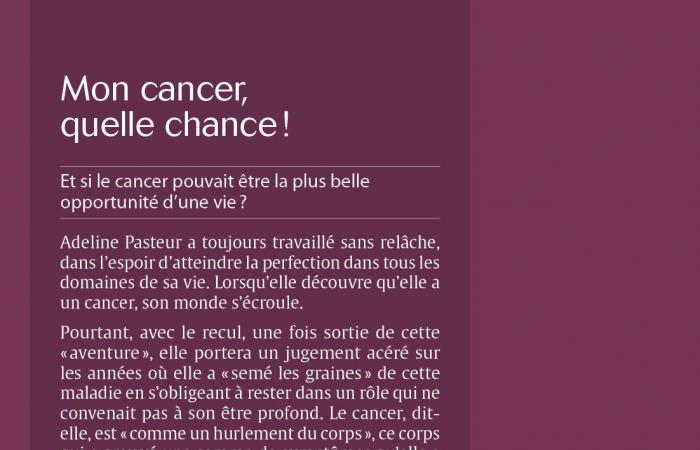 BESANCON: “My cancer, how lucky!”, a book by Adeline Pasteur