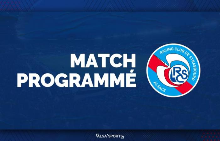 Strasbourg – Montpellier: Match scheduled! – Alsa'Sports