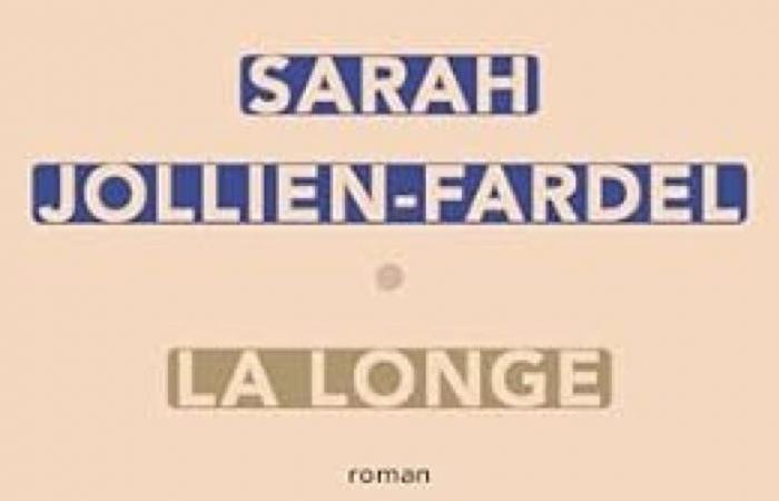 The book of the week: La Longe, by Sarah Jollien-Fardel | RCF