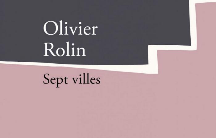 DIACRITIKHands in the pockets: Olivier Rolin, Seven cities