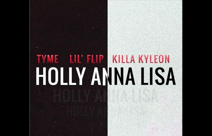 Price Royalty Publishing presents TYME with LIL’ FLIP and KILLA KYLEON in “HOLLY ANNA LISA”