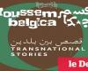 Moussem Belgica: an initiative to celebrate 60 years of exchanges through art