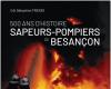 500 years of history among the Besançon firefighters