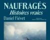 Editions Radio France // book: “Shipwrecked, True Stories” Daniel Fiévet (ed. Julliard – France Inter)