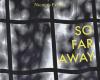 “So Far Away” by Nicolas Peyrac: a poetic journey, a moving book