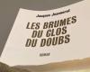 The book “Les Brumes du Clos du Doubs” emerges from the fog