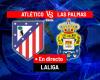 Atlético – Las Palmas, live