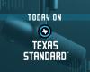 Today on Texas Standard: Election Day 2024 has arrived