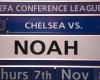 Chelsea vs. FC Noah, UEFA Conference League: Live blog; highlights