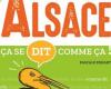 “In Alsace, it’s said like that”: a book to understand Alsatian expressions