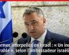 Gendarmes arrested in Israel: “A deplorable incident”, according to the Israeli ambassador