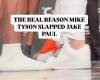 Reason Mike Tyson slapped Jake Paul revealed in slow mo video