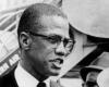 Malcolm X’s Family Demands $100 Million From Authorities For His Assassination