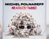 Michel Polnareff returns: the singer announces a new album and his “last tour”