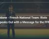 Zidane – French team: Riolo speaks with a message for the FFF