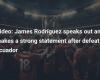 Video: James Rodríguez speaks out and makes strong statement after Ecuador defeat