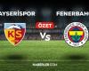 Watch Kayserispor Fenerbahçe match summary and goals! (VIDEO) Kayserispor Fenerbahçe extended summary! Who scored the goals, how many times did the match end?