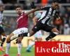 Newcastle v West Ham: Premier League – live | Premier League