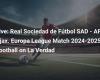 Live: Real Sociedad de Fútbol SAD – AFC Ajax. Europa League Match 2024-2025 | Football on The Truth