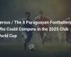 Versus / The 8 Paraguayan footballers who could participate in the 2025 Club World Championship