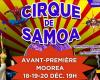 The great circus of Samoa in Tahiti and preview in Moorea